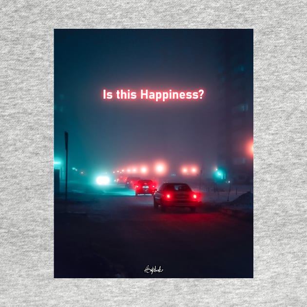 Is this Happiness? by ArijitWorks